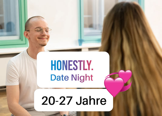 Honestly: Date Night 20-27 Jahre - derzeit nicht verfügbar